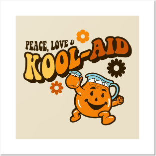 PEACE, LOVE & KOOL-AID Posters and Art